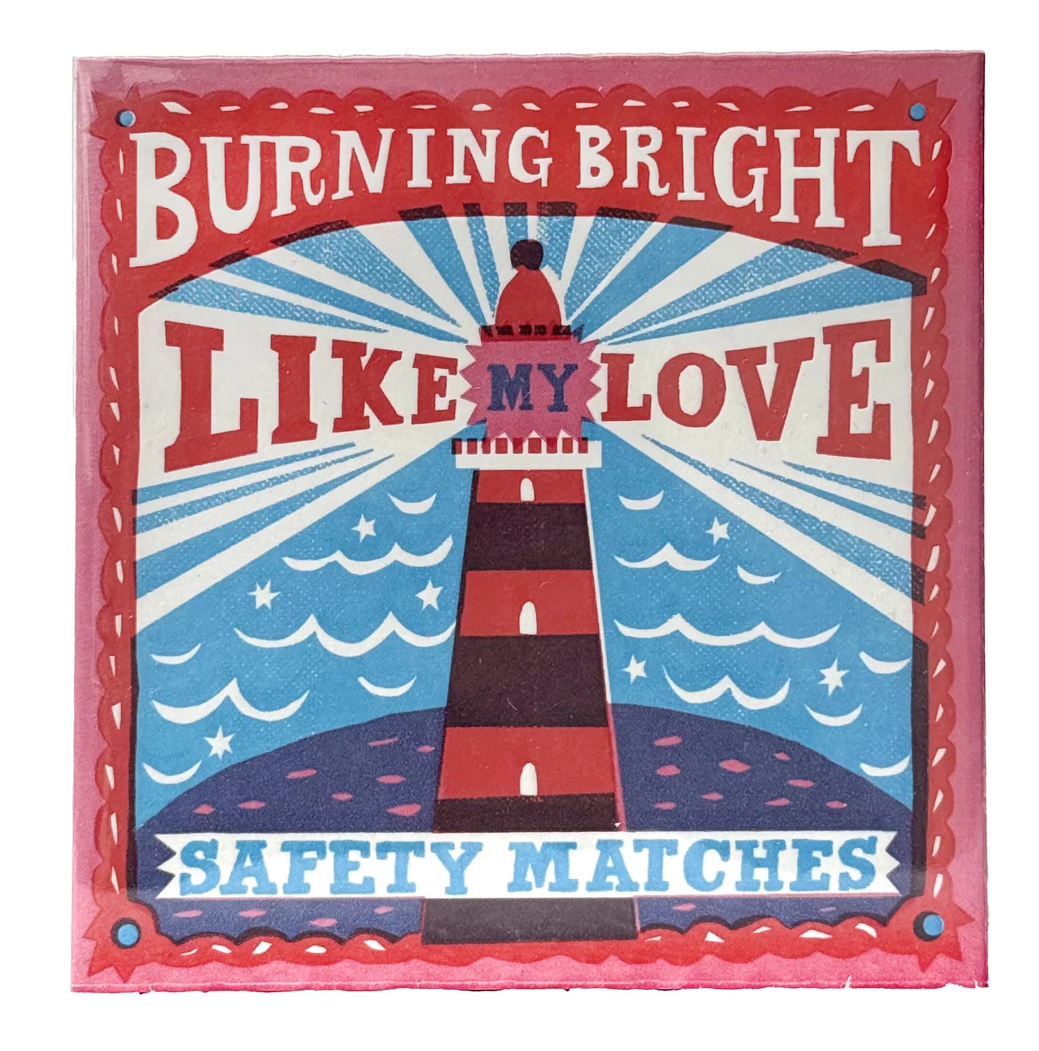 Boîte d'allumettes - Burning Bright